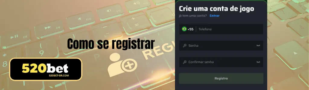 Formulário de cadastro no site 520BET cassino