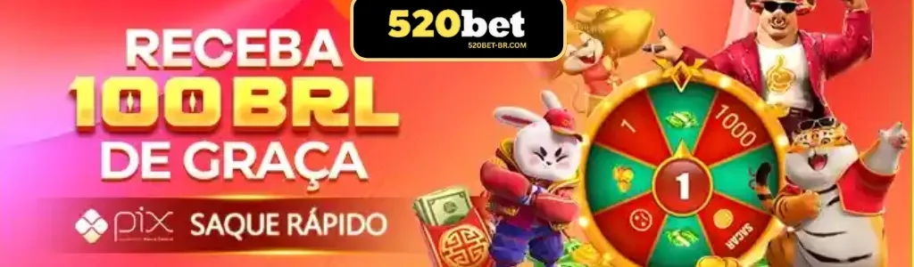 Promoção do 520BET com bônus de R$100 grátis